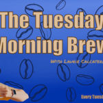 Tuesday Morning Brew thumbnail